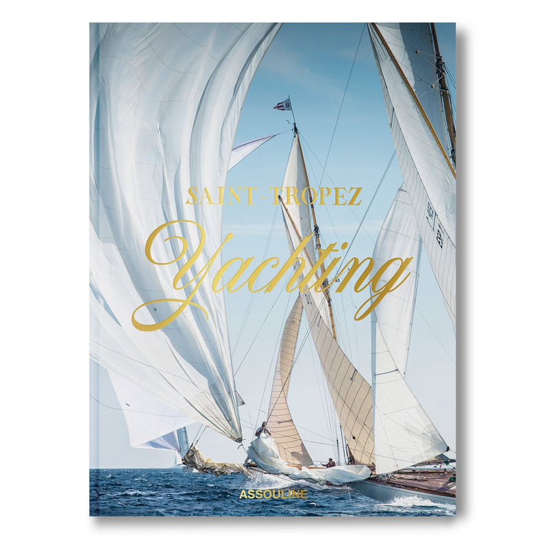 Coffee Table Books Saint-Tropez Yachting 